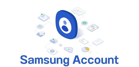 Преимущества использования Samsung Account