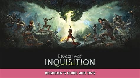 Тактика и стратегия в Dragon Age Inquisition: полезные советы для достижения успеха